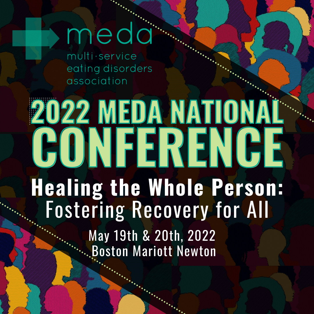 MEDA Conference 2022 MEDA MultiService Eating Disorders Association