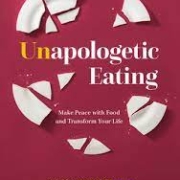Unapologetic Eating by Alissa Rumsey, MS, RD