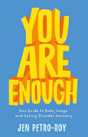 You are Enough By Jen Petro-Roy